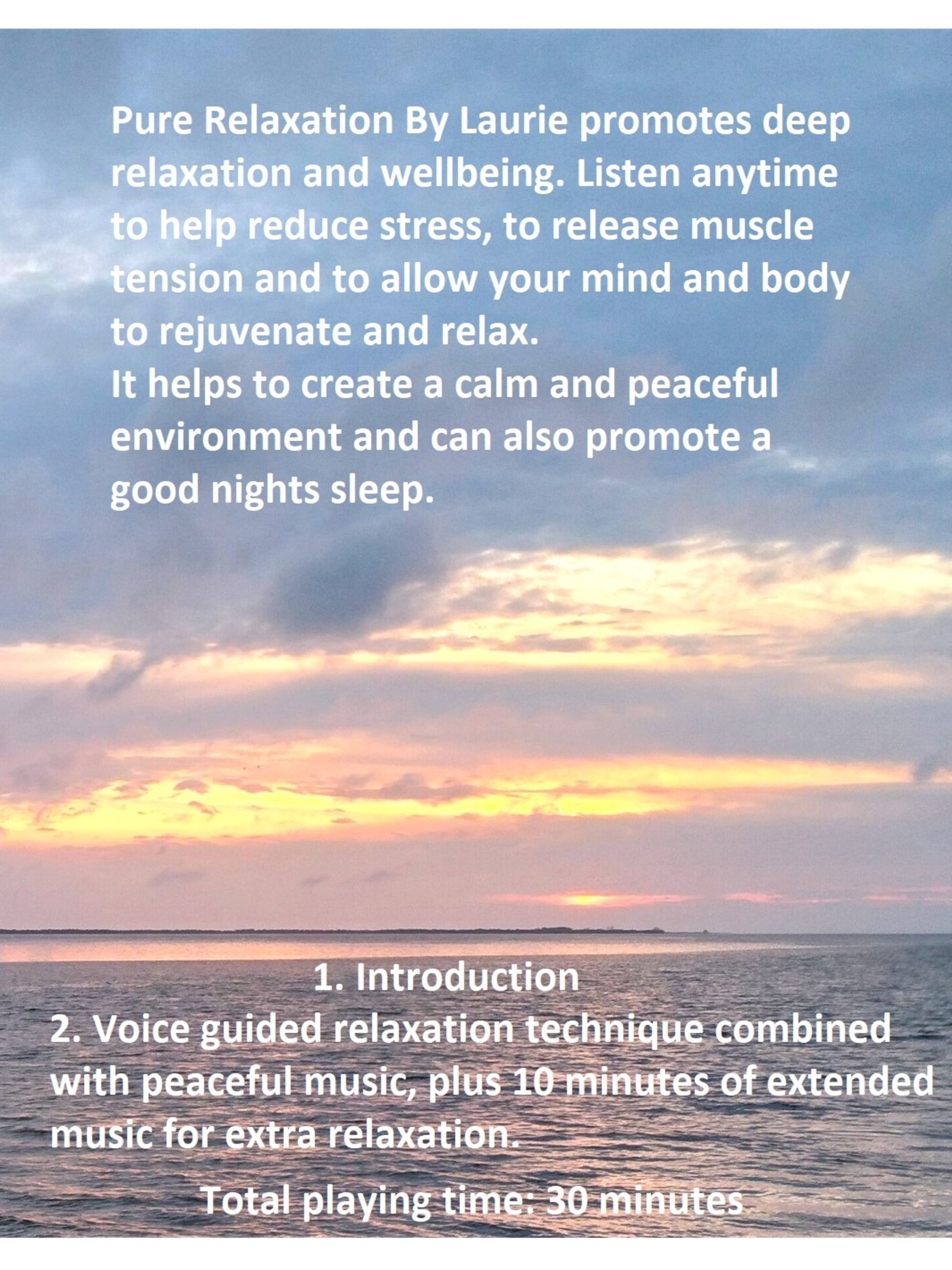 Pure Relaxation By Laurie - Voice guided peaceful music for stress relief, relaxing, insomnia, healing, calming- instant download